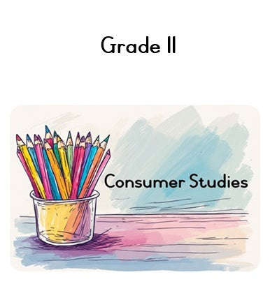 Grade 11 Consumer studies