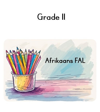 Grade 11 Afrikaans FAL