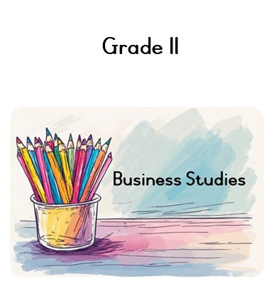 Grade 11 Business Studies