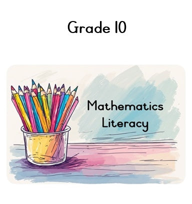 Grade 10 Maths & Maths Lit