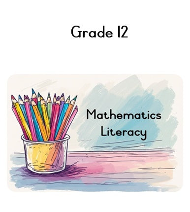 Grade 12 Maths & Maths Lit